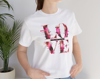 Glitch LOVE Tee, Modern Love Graphic Shirt, Asymmetrical Art Shirt