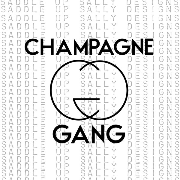 Champagne gang PNG Sublimation design download DTF Print tumbler sticker quote trending best seller top seller digital illustration