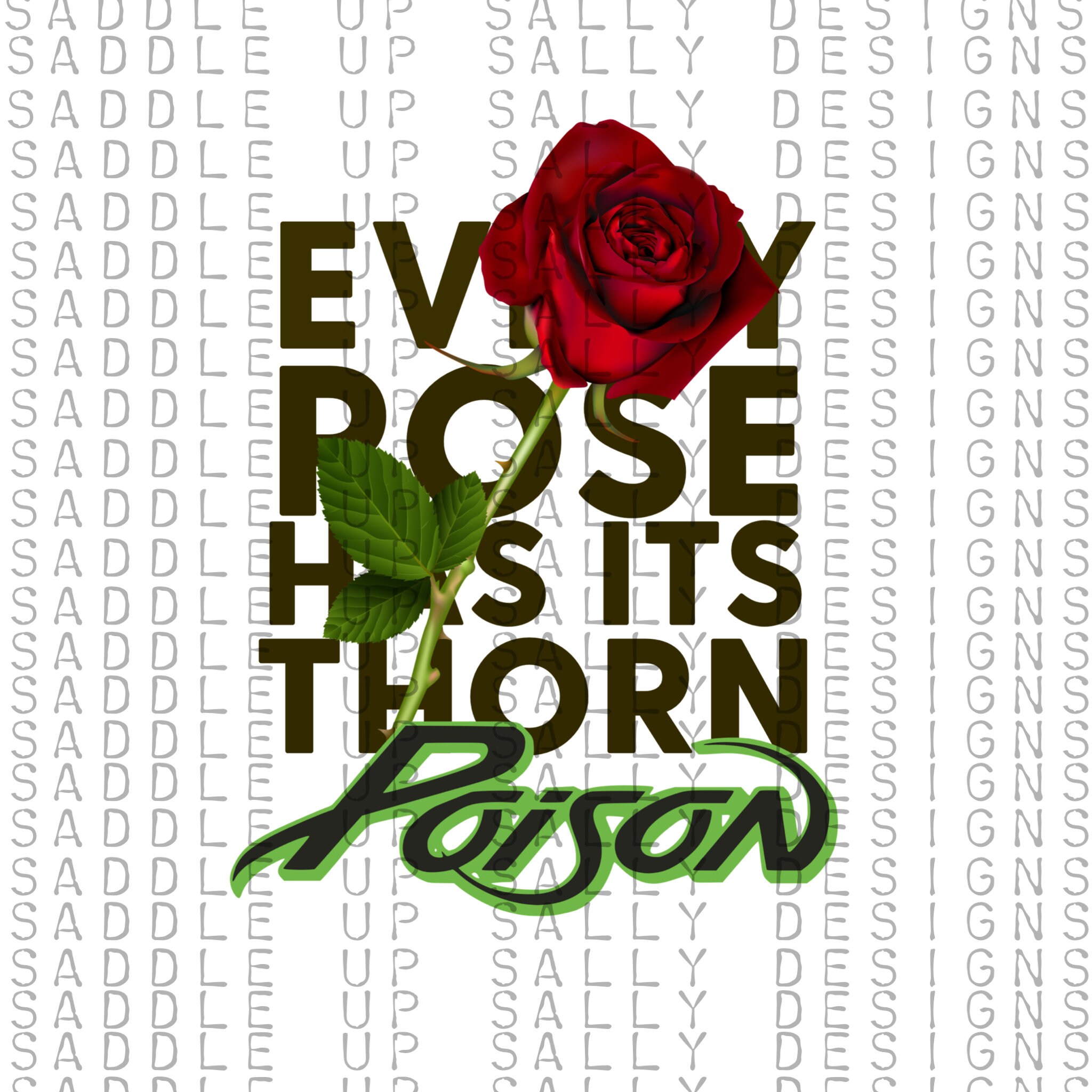 Poison Every rose has its thorn PNG Sublimation design download DTF Print tumbler sticker hair band rock n roll music best seller trending