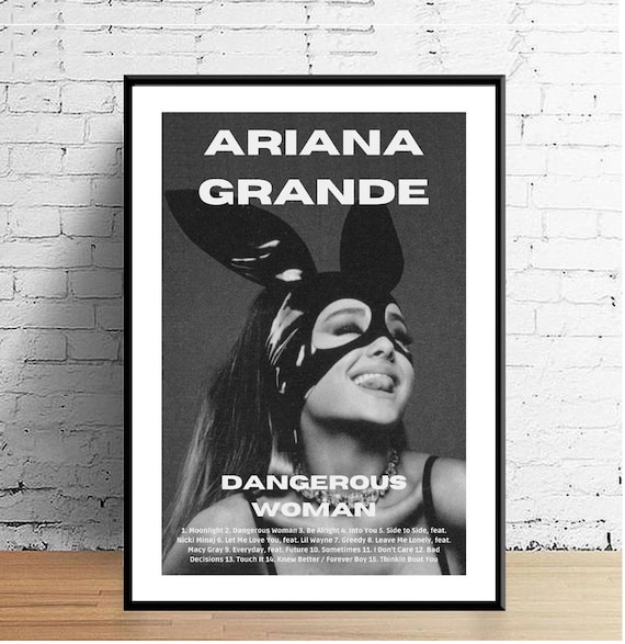 Ariana Grande Poster | Dangerous Woman | Album Cover | Album