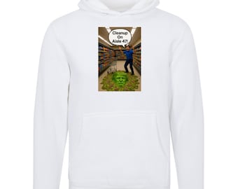 Cleanup On Aisle 47 Hoodie, Funny Anti Trump Grocery Store Sweatshirt, Political Humor Resist Gift