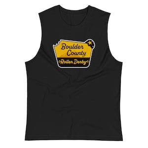 May include: Black sleeveless shirt with a yellow graphic of a sign that says "Boulder County Roller Derby" with a star and mountain silhouette.