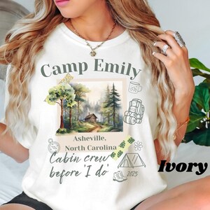 Custom Camping Bachelorette Comfort Color Shirt Cabin Crew Before I Do Shirt Personalized Location Camp Bach Bride Custom Camp Crew Shirt