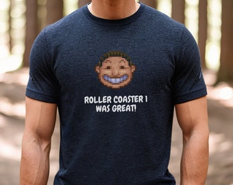 Roller Coaster Tycoon Shirt, Roller Coaster 1 Was Great!   RCT2 Shirt
