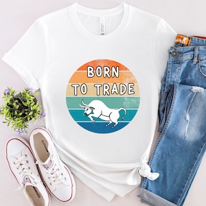 Stock Trader shirt, Stock Market Trading Tshirt, Stocks Market Forex shirt, Stock Trading Nasdaq Bullish Options Investor T-shirt, S-2XL