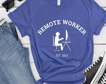 WFH Remote Worker Work From Home Office Worker Employee Working from Home Shirt Gift