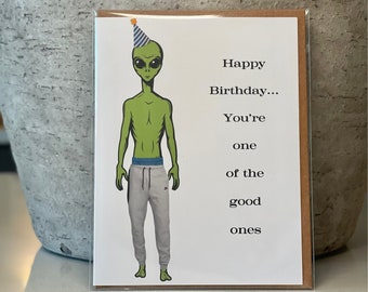 Alien Birthday Card - Alien Card - Alien Birthday Man - Alien Birthday Party