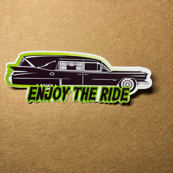 Hearse - Retro Hearse - Enjoy The Ride - 1 Sticker