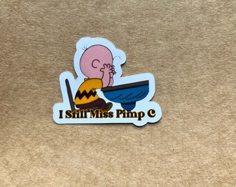 Pimp C - I Still Miss Pimp C - Charlie Brown - 1 Sticker