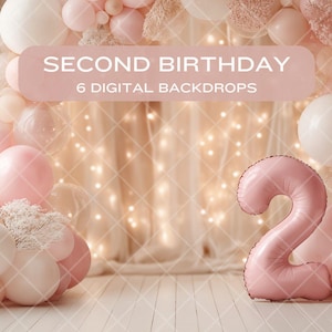 May include: A digital backdrop for a second birthday celebration. The image features a pink and white balloon arch, a large number 2 balloon, and the text "SECOND BIRTHDAY" and "6 DIGITAL BACKDROPS". The background includes fairy lights and sheer curtains.