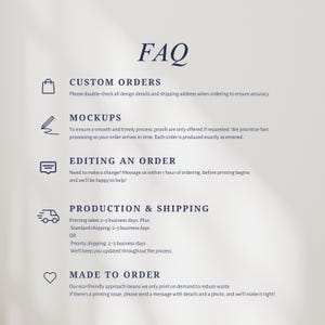 May include: An FAQ information graphic with dark blue text on a light background. It lists sections for Custom Orders, Mockups, Editing an Order, Production & Shipping, and Made to Order, each accompanied by a simple line icon for clarity.
