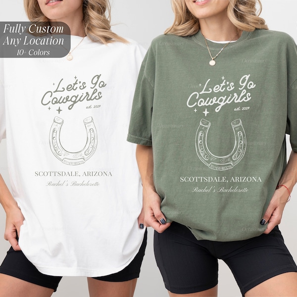 Custom Cowgirl Bachelorette Shirts, Personalized Scottsdale Bach T-Shirts, Country Bridesmaid Proposal, Custom Location Party Merch