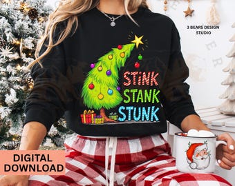 Stink Stank Stunk, Grinchmas PNG Sublimation Design (Digital Download)