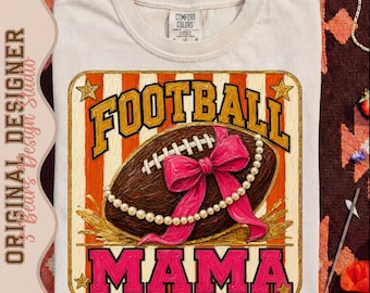 Football Mama PNG | Coquette Game Day Sublimation Design | Sports Mama DTF Digital Download
