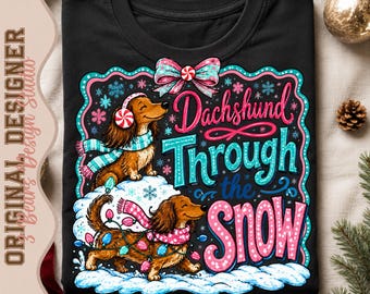 Dog Christmas PNG | Dachshund Through The Snow Pink Teal Earmuffs Lights Sublimation Shirt Design