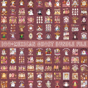 May include: A digital collection of over 100 graphic designs featuring cartoon ghosts with Mexican-themed elements like sombreros, maracas, and pan dulce, arranged in a grid with the text 100+ MEXICAN GHOST BUNDLE FILE centered on a dark background.