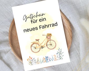 May include: A white gift certificate with the text "Gutschein für ein neues Fahrrad" (German for "Gift certificate for a new bicycle") and a watercolor illustration of a yellow bicycle with a basket of flowers.