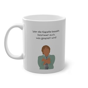 Funny Mug Office Work - Whoever pays the band also decides what is played - Gift - Colleague - Boss - Colleagues