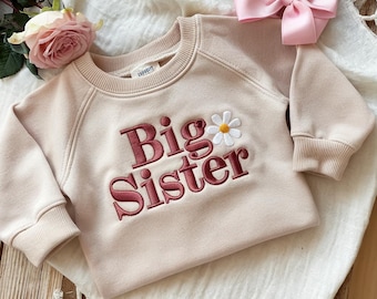 Stickerei Big Sister Sweatshirt, Geschwister Ankündigung Shirt, neues Baby Geschwister Shirt für große Schwestern, Babypartygeschenk, Baby offenbaren Outfit