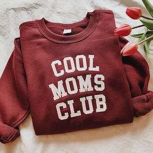 Cool Moms Club Embroidery Sweatshirt, Cool Mom Sweatshirt, Embroidered Crewneck, Mother’s Day gift, Gifts for Mom, New Mama Outfit
