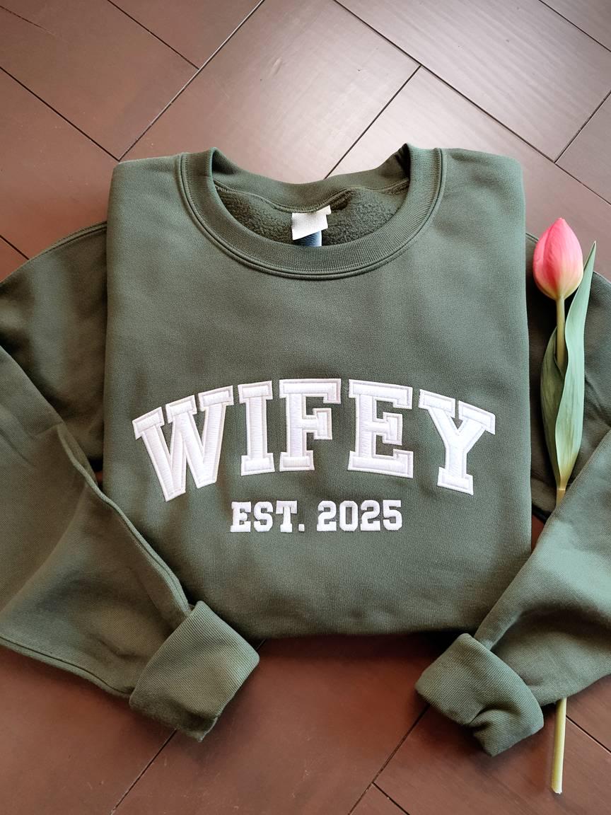 Personalized Wifey Est Sweatshirt, Custom Sweatshirt, Bridal Shower Gift, Gift for Bride, Personalized Bridal Gift, Sweatshirt for Wifey