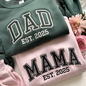 Personalized Mama & Dad Embroidered Sweatshirt, Matching Outfit Gift