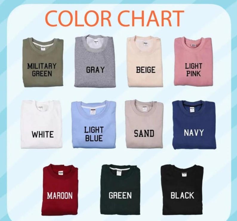 Op de afbeelding: Een kleurenkaart met verschillende sweatshirts in verschillende kleuren. De kleuren zijn onder meer legergroen, grijs, beige, lichtroze, wit, lichtblauw, zand, marine, bordeauxrood, groen en zwart. De tekst "COLOR CHART" staat bovenaan.