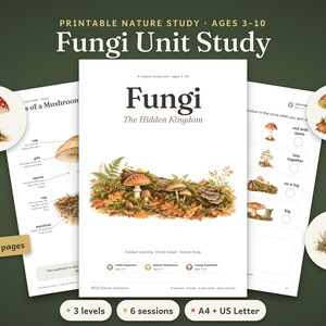 May include: A 51-page printable Fungi Unit Study for ages 3-10, featuring educational worksheets with mushroom illustrations, diagrams of mushroom anatomy, and nature observation activities in A4 and US Letter formats.