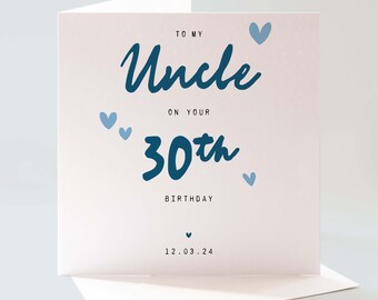 Uncle 30th Birthday Card, Milestone Birthday Card, Uncle Birthday, 30th Birthday Card For Him, Personalised Uncle Birthday Card