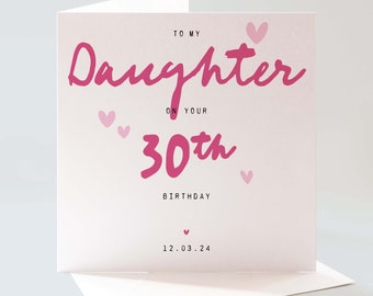 Daughter 30th Birthday Card, Milestone Birthday Card, Daughter Birthday, 30th Daughter Card, Card For Her, Personalised Daughter Birthday