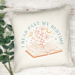 Book lover print cushion - I read past my bedtime - pillow - gift - printed cushion - decorative cushion