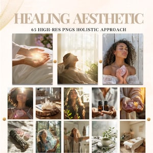 May include: A collection of images with the text "HEALING AESTHETIC" and "65 HIGH-RES PNGS HOLISTIC APPROACH". The images show people, crystals, essential oils, sage bundles, and a massage table, suggesting wellness and holistic practices.