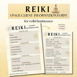 May include: A printable Reiki client information form with a gold and white design. The form includes sections for client information, session details, and notes. The text on the form includes "Reiki Information" and "About the Client".