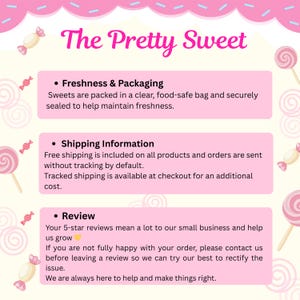 May include: Pink and white graphic with the text "The Pretty Sweet". The image includes information about freshness, packaging, and reviews. Decorative candy and lollipops are scattered around the text.