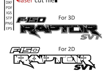 2 in 1 - Ford Raptor Logo 2D and 3D - digital files for Laser Cutting - igs, stl, stp, dxf, svg, pdf, png, eps.
