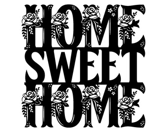 Home Sweet Home - digital files for Laser Cutting - igs, stl, stp, dxf, svg, pdf.