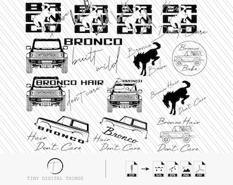 Ford Bronco SVG | Ford Bronco PNG | Bronco Hair Don't Care | Bronco Built Wild | Bronco Babe SVG Cricut, Silhouette digital files.