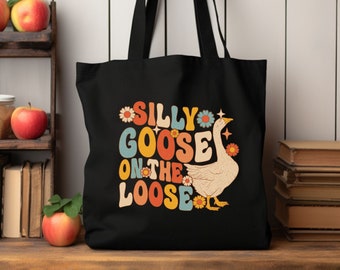 Silly Goose Tote Bag | Goose Tote Bag | Silly Goose Tote | Aesthetic Tote Bag | Cute Tote Bag | Funny Goose | Goose Lover | Funny Tote Bag