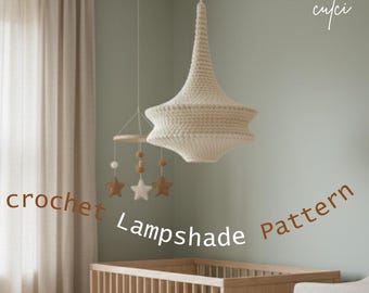 Tutorial pattern to create Coco Crochet Lampshade | PDF ENGL USA | A new, easier and improved version!