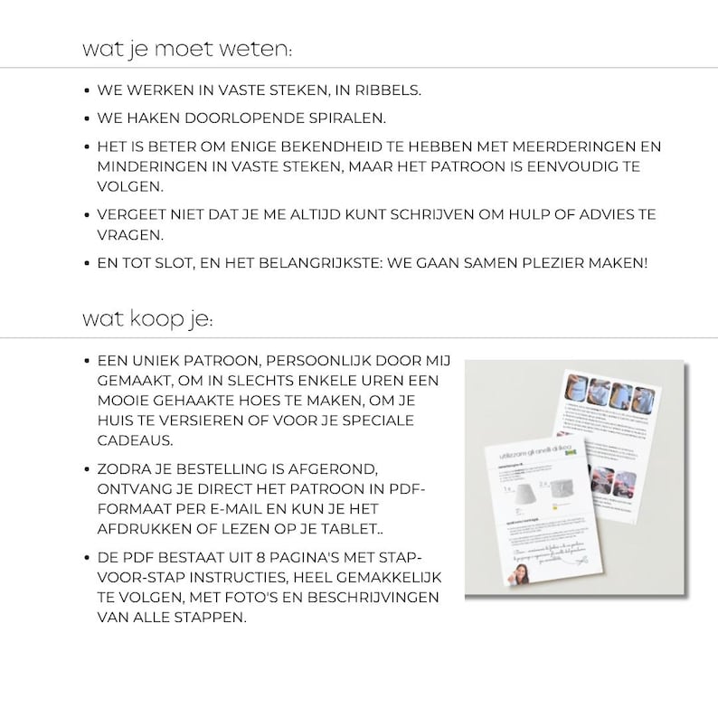 May include: A white background with text in Dutch, including bullet points about crochet techniques and what to expect. Two printed pages with images and text are also visible, showcasing a crochet pattern and instructions.