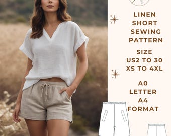May include: A sewing pattern for linen shorts in sizes US2 to 30, XS to 4XL. The pattern is available in A0 letter and A4 format.