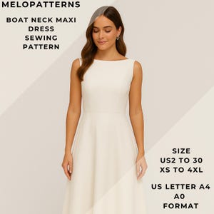 May include: A sleeveless, ivory boat neck maxi dress. The dress has a fitted bodice and a flared skirt. The image includes text that reads "MELOPATTERNS BOAT NECK MAXI DRESS SEWING PATTERN" and size information: US2 to 30, XS to 4XL, US Letter A4, A0 format.