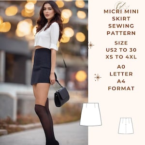 May include: A sewing pattern for a mini skirt in sizes US 2 to 30 and XS to 4XL. The pattern is printed on A0 letter size paper and is in A4 format.