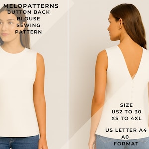 May include: A sleeveless, cream-colored blouse with a button-back design. The image shows the front and back of the blouse, with text indicating it's a sewing pattern from Melopatterns. The pattern includes sizes US2 to 30, XS to 4XL, and is in US Letter A4 and A0 format.