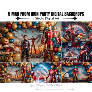 May include: Five digital backdrops featuring a superhero in a red and gold suit with a red cape. The backdrops are decorated with red, gold, and blue balloons. The text "5 Man From Iron Party Digital Backdrops" and "n Studio Digital Art" is visible in the image.