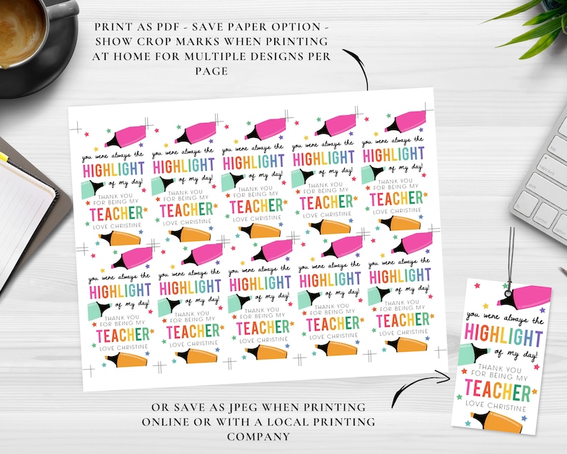 Editable Last Day of School Tag, You Were the Highlight of My Day Tag ...