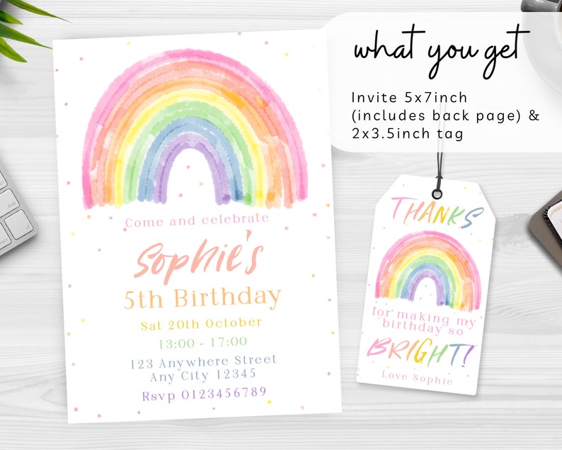 May include: A rainbow-themed birthday invitation with a watercolor rainbow design and the text "Come and celebrate Sophie's 5th Birthday". The invitation includes the date, time, address, and RSVP information. A matching thank you tag with a rainbow design and the text "THANKS for making my birthday so BRIGHT! Love Sophie" is also included.