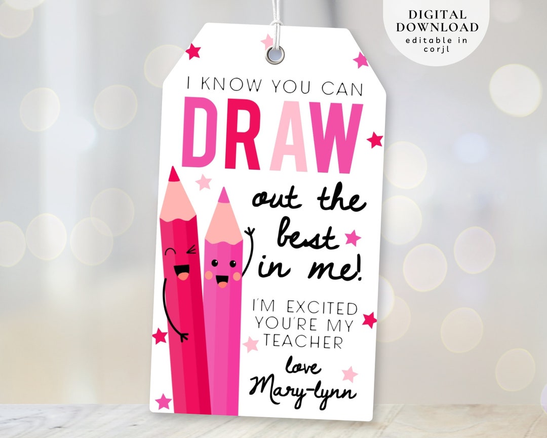 Editable First Day of School Pencil Tag, Draw Out the Best in Me Tag ...