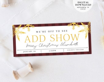 May include: A printable Christmas ticket with a red and white striped background. The ticket says "We're off to see Add Show Merry Christmas Elizabeth" with the date "January 28" and time "2:00 PM". The ticket also says "Golden Theatre".