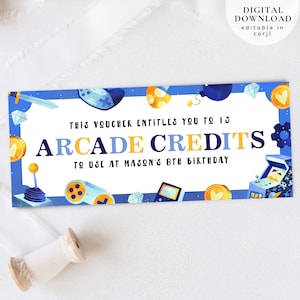 May include: A blue and yellow printable arcade credit voucher with a video game theme. The voucher says "This voucher entitles you to 15 arcade credits to use at Mason's 8th birthday."